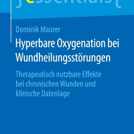 Hyperbare Oxygenation bei Wundheilungsstörungen: