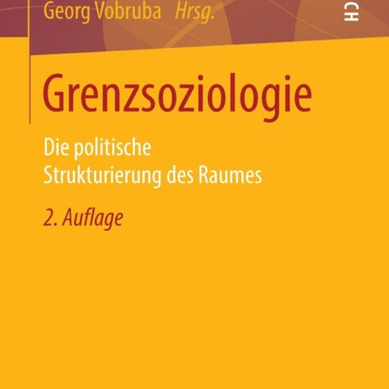 Grenzsoziologie: Die politische Strukturierung