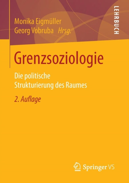 Grenzsoziologie: Die politische Strukturierung