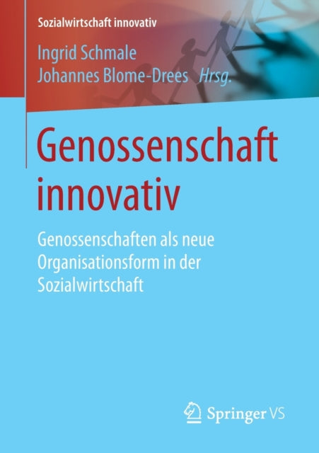 Genossenschaft innovativ: Genossenschaften als