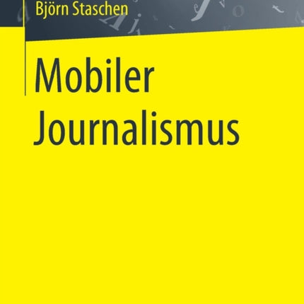 Mobiler Journalismus