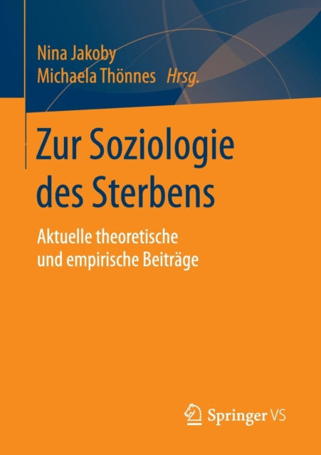 Zur Soziologie des Sterbens: Aktuelle