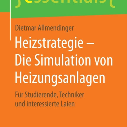 Heizstrategie – Die Simulation von