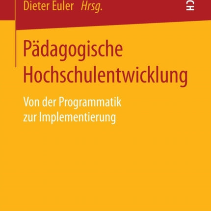 Pädagogische Hochschulentwicklung: Von der