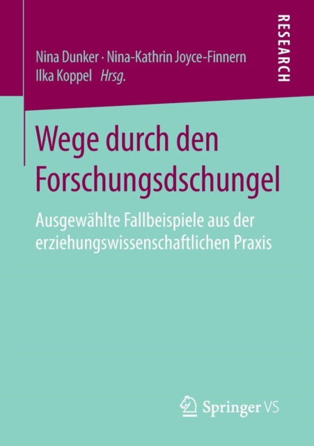 Wege durch den Forschungsdschungel: Ausgewählte