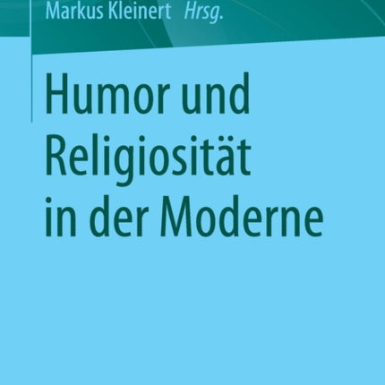 Humor und Religiosität in der Moderne