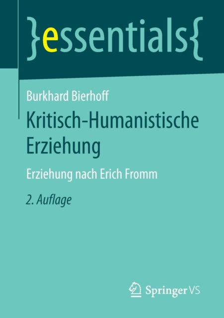 Kritisch-Humanistische Erziehung: Erziehung nach