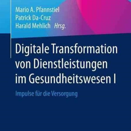 Digitale Transformation von Dienstleistungen im