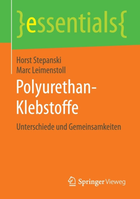 Polyurethan-Klebstoffe: Unterschiede und