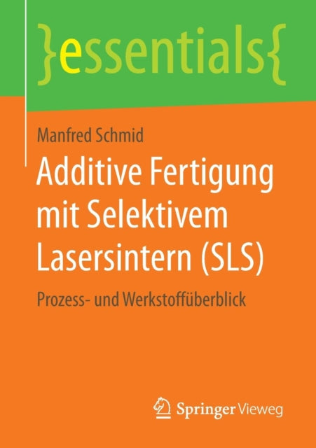 Additive Fertigung mit Selektivem Lasersintern