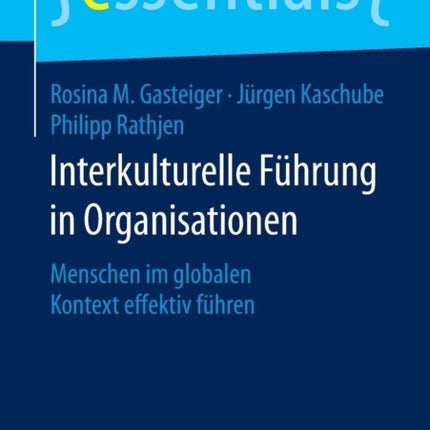 Interkulturelle Führung in Organisationen: