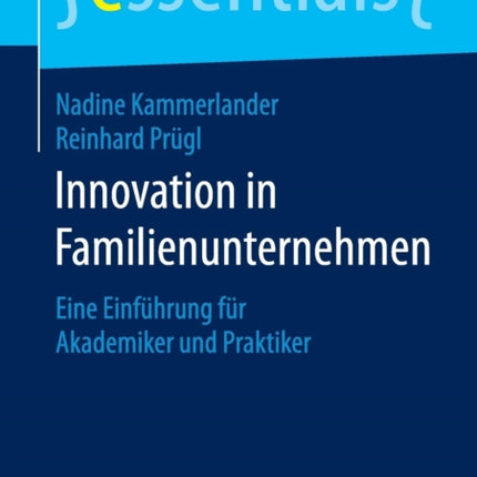 Innovation in Familienunternehmen: Eine
