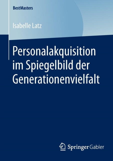 Personalakquisition im Spiegelbild der