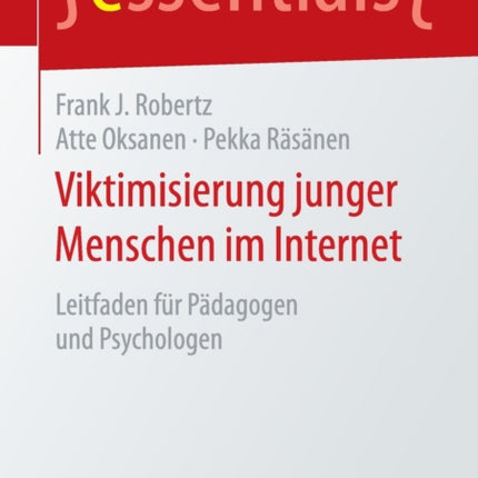 Viktimisierung junger Menschen im Internet: