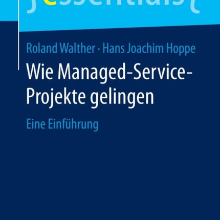 Wie Managed-Service-Projekte gelingen: Eine
