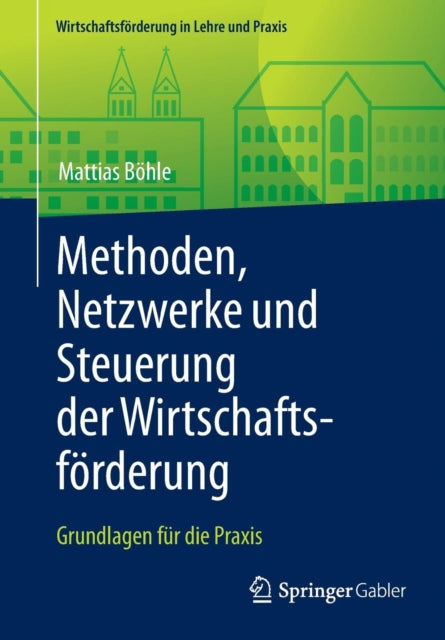 Methoden, Netzwerke und Steuerung der