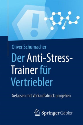 Der Anti-Stress-Trainer für Vertriebler: Gelassen