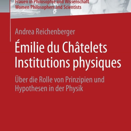 Émilie du Châtelets Institutions physiques: Über