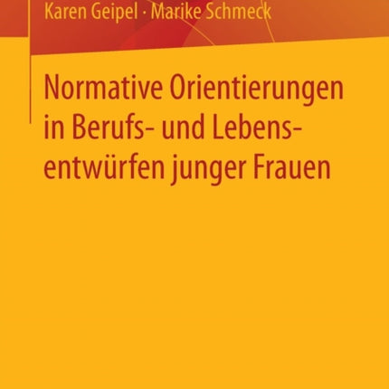 Normative Orientierungen in Berufs- und