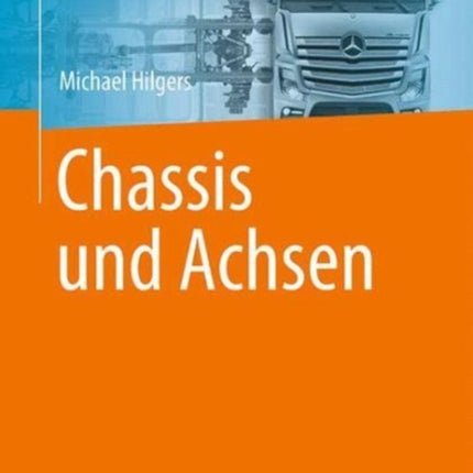 Chassis und Achsen