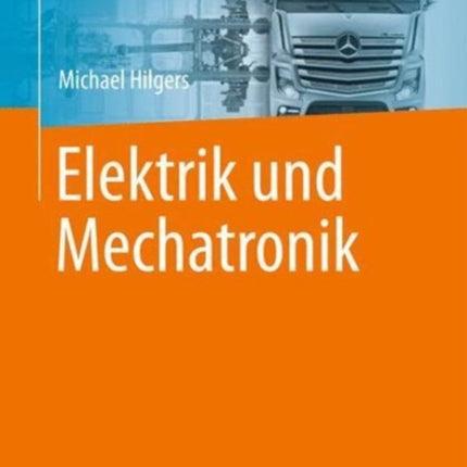 Elektrik und Mechatronik