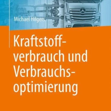 Kraftstoffverbrauch und Verbrauchsoptimierung