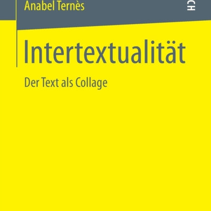 Intertextualität: Der Text als Collage