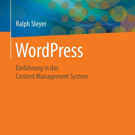 WordPress: Einführung in das Content Management