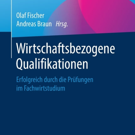 Wirtschaftsbezogene Qualifikationen: Erfolgreich