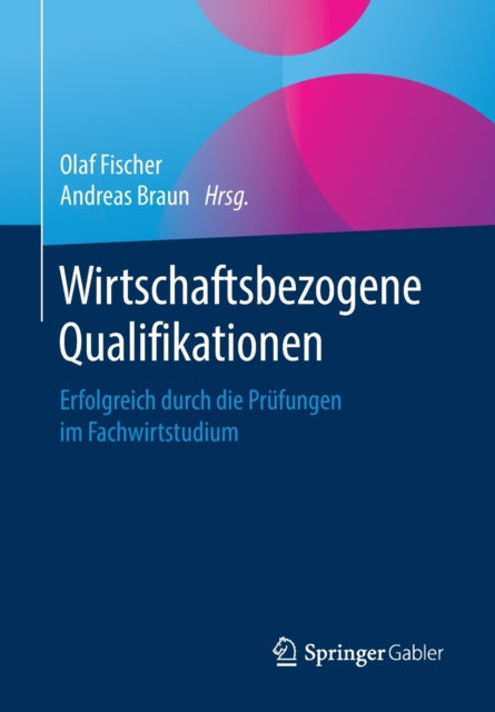 Wirtschaftsbezogene Qualifikationen: Erfolgreich