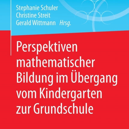 Perspektiven mathematischer Bildung im Übergang
