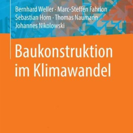 Baukonstruktion im Klimawandel