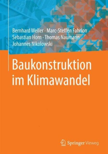 Baukonstruktion im Klimawandel