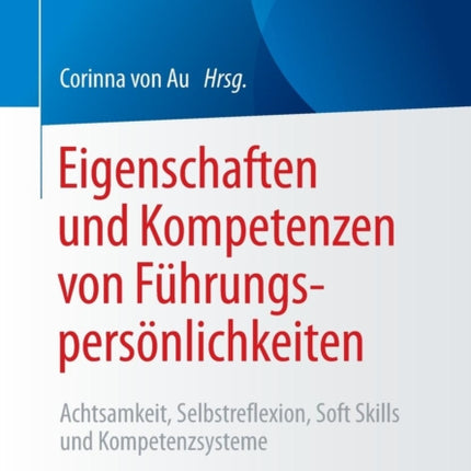 Eigenschaften und Kompetenzen von