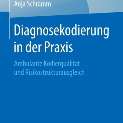 Diagnosekodierung in der Praxis: Ambulante