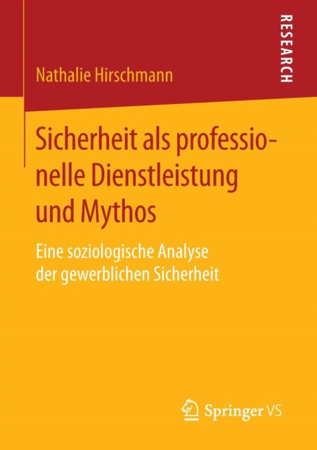 Sicherheit als professionelle Dienstleistung und