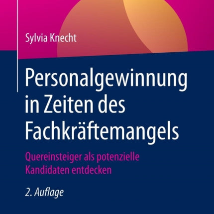 Personalgewinnung in Zeiten des