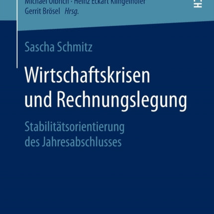 Wirtschaftskrisen und Rechnungslegung: