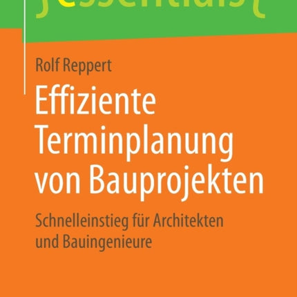 Effiziente Terminplanung von Bauprojekten: