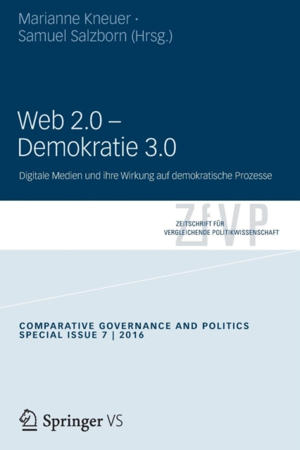 Web 2.0 – Demokratie 3.0: Digitale Medien und