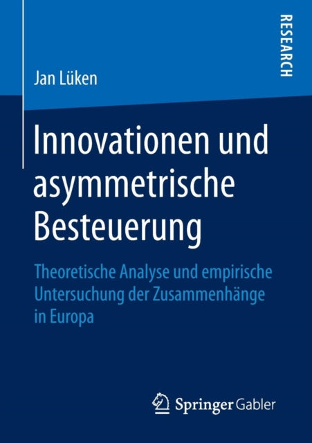Innovationen und asymmetrische Besteuerung: