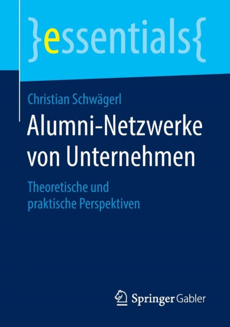 Alumni-Netzwerke von Unternehmen: Theoretische