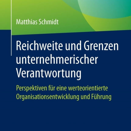 Reichweite und Grenzen unternehmerischer