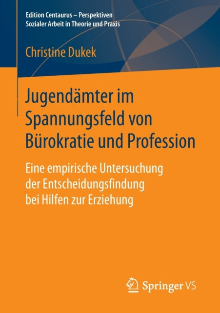 Jugendämter im Spannungsfeld von Bürokratie und