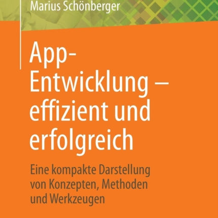 App-Entwicklung – effizient und erfolgreich: Eine