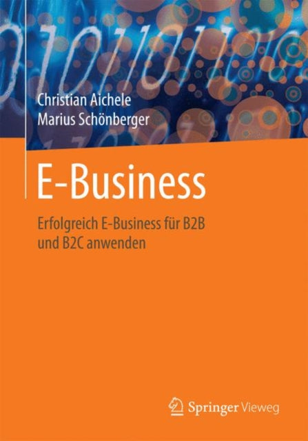 E-Business: Eine Übersicht für erfolgreiches B2B und B2C