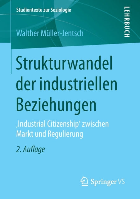 Strukturwandel der industriellen Beziehungen: