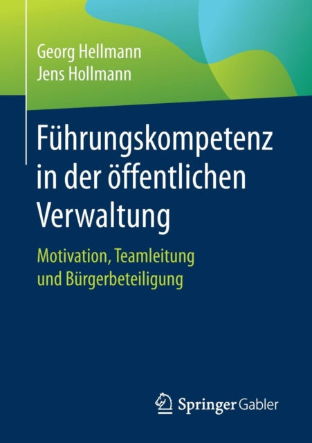 Führungskompetenz in der öffentlichen Verwaltung: