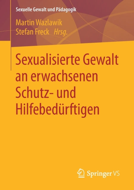 Sexualisierte Gewalt an erwachsenen Schutz- und