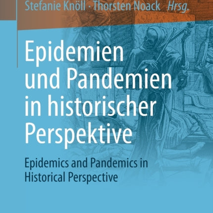 Epidemien und Pandemien in historischer